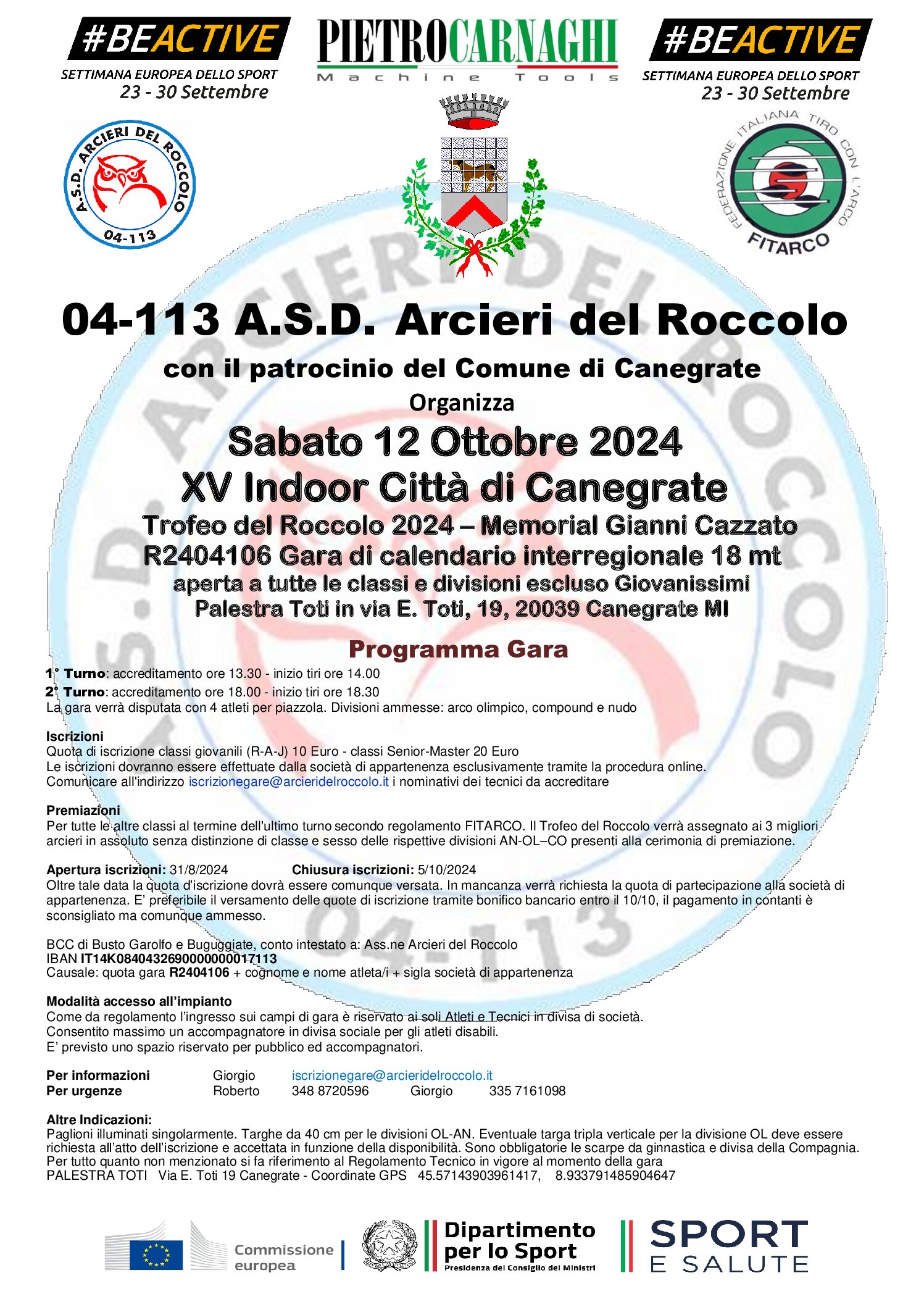 12 Ottobre 2024 XV Indoor 18 mt              Trofeo del Roccolo Memorial Gianni Cazzato